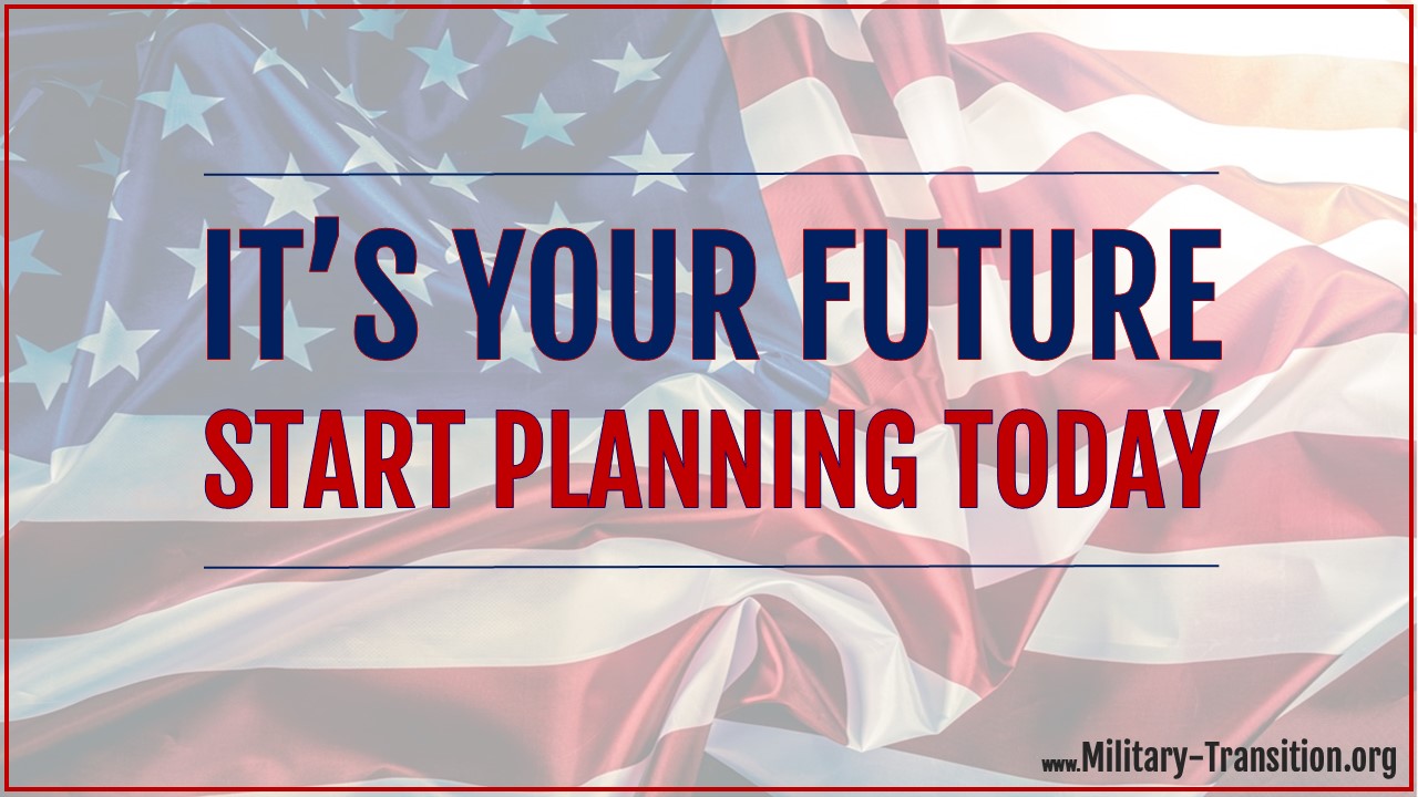 it's your future so you need to start planning now